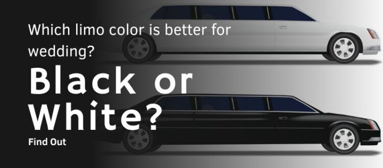 Which limo is best for wedding - Black and white
